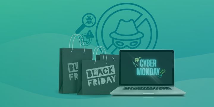 From Bargains to Breaches, Black Friday & Cyber Monday Risks!